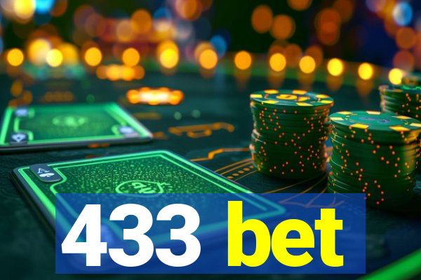 433 bet